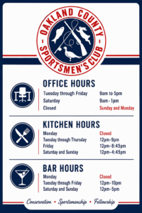 Oakland County Sportsmens Club Hours of Operation